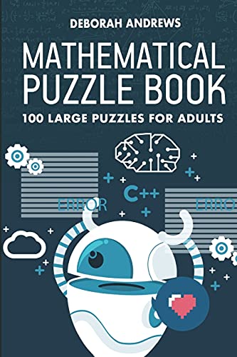 Mathematical Puzzle Book: Tasukuea Puzzles – 100 Large Puzzles For Adults (Brain Games) [Idioma Inglés]: 2