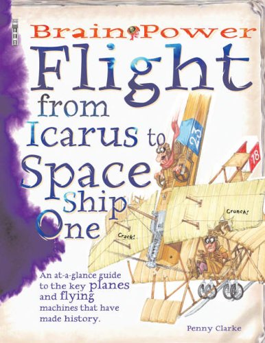 Brain Power: Flight, from Icarus to Spaceship One