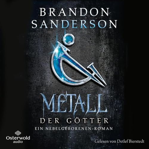 Metall der Götter Audiolivro Por Brandon Sanderson, Simon Weinert - Übersetzer capa