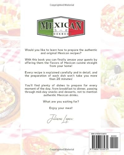 Mexican Cookbook: Authentic Taste And Flavors Of Traditional Mexican Cooking - Tasty And Easy To Prepare Recipes To Amaze Everyone #TOP1