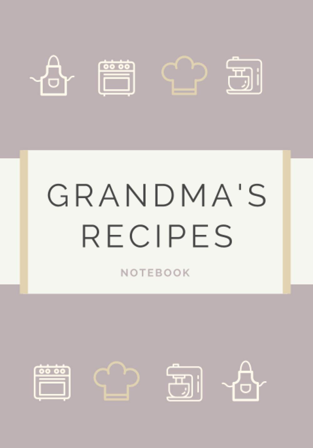 Grandma's Recipes: Notebook
