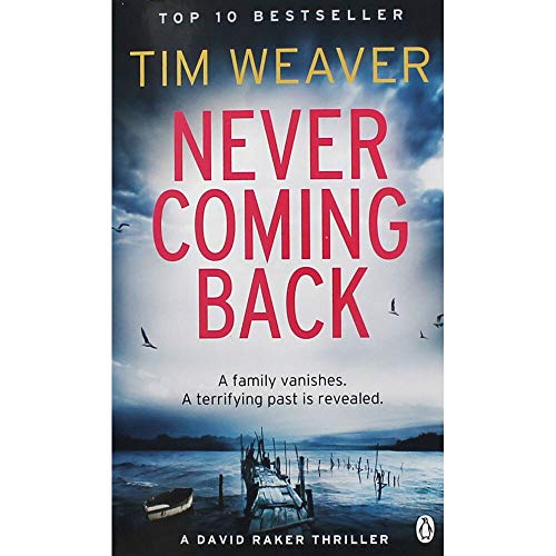 Never Coming Back: David Raker Missing Persons #4 1405931639 Book Cover