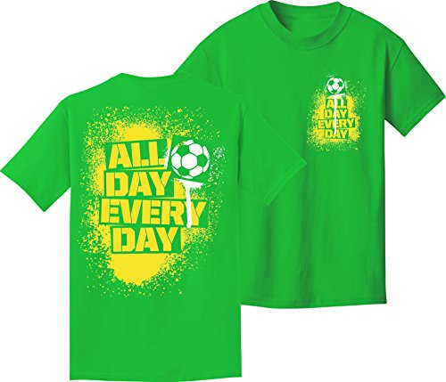All Day Every Day Soccer T-Shirt (YS-YL, AS-AXL) (Adult Small, Electric Green)
