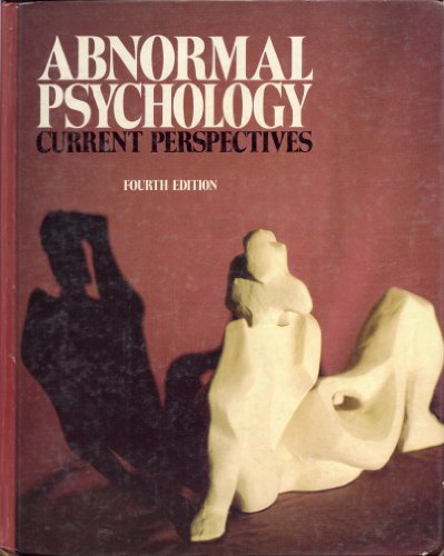 Abnormal psychology: Current perspectives 0394334248 Book Cover
