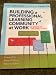 Building a Professional Learning Community at WorkTM: A Guide to the First Year (a play-by-play guide to implementing PLC concepts)