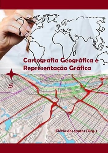Cartografia Geografica e Representacao Grafica