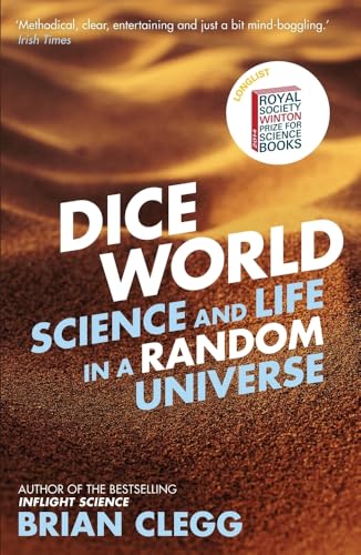 Dice World: Science and Life in a Random Universe