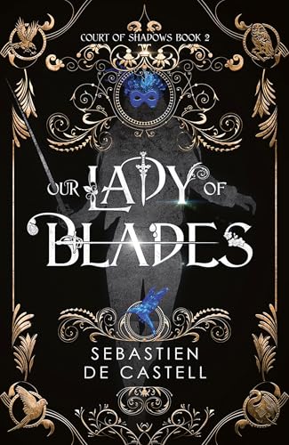 Cover of Our Lady of Blades