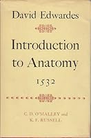Introduction to anatomy, 1532: A facsimile reproduction with English translation and an introductory essay on anatomical studies in Tudor England B0007JFQB2 Book Cover