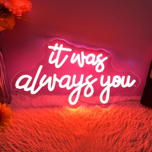 Image of It's Always You Neon Sign Pink Neon Wedding Sign LED Neon Signs for Wall Decor Light up Sign for Bedroom Neon Light for Wedding Festival Anniversary Valentine's Day Birthday