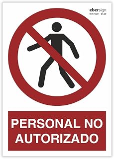 EberSign | Señal de Prohibición "Personal No Autorizado" Normativa ISO (A4)