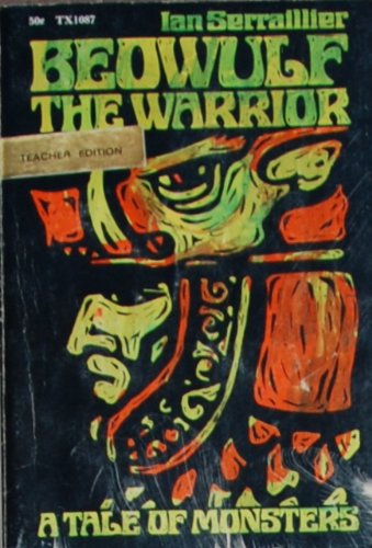 Beowulf the Warrior: A Tale of Monsters B00DSRGRN6 Book Cover