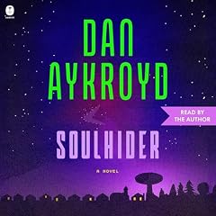 Soulhider Audiolibro Por Dan Aykroyd arte de portada