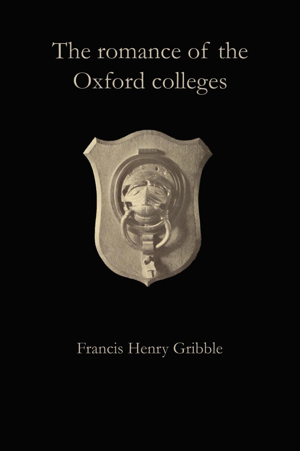 The romance of the Oxford colleges