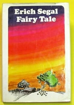 Fairy tale by Erich Segal (1973-05-03)