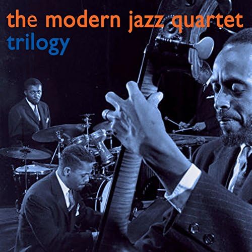 Trilogy (Amazon Edition) The Modern Jazz Quartet Digital