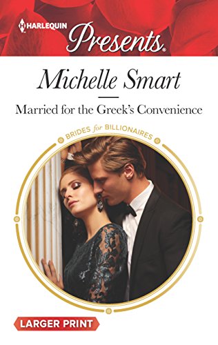 Married for the Greek's Convenience (By: Michelle Smart)