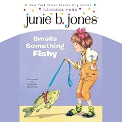 Junie B. Jones Smells Something Fishy Audiolibro Por Barbara Park arte de portada