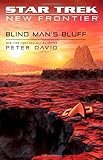 Blind Man's Bluff (Star Trek: New Frontier, No. 18) (No. 17)