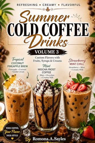 15 Iced & Creamy Coffee Drinks: Refreshing, Sweet & Creamy