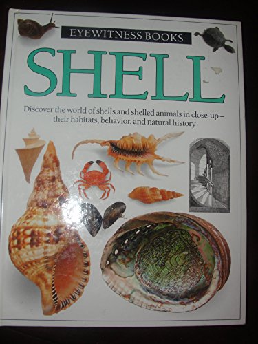 SHELL-EYEWITNESS BK 0394922565 Book Cover