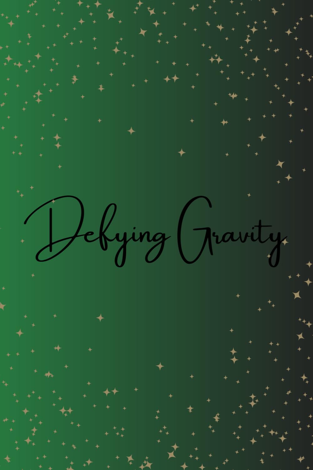Epic Composition Notebook: Rise Above Defying Gravity