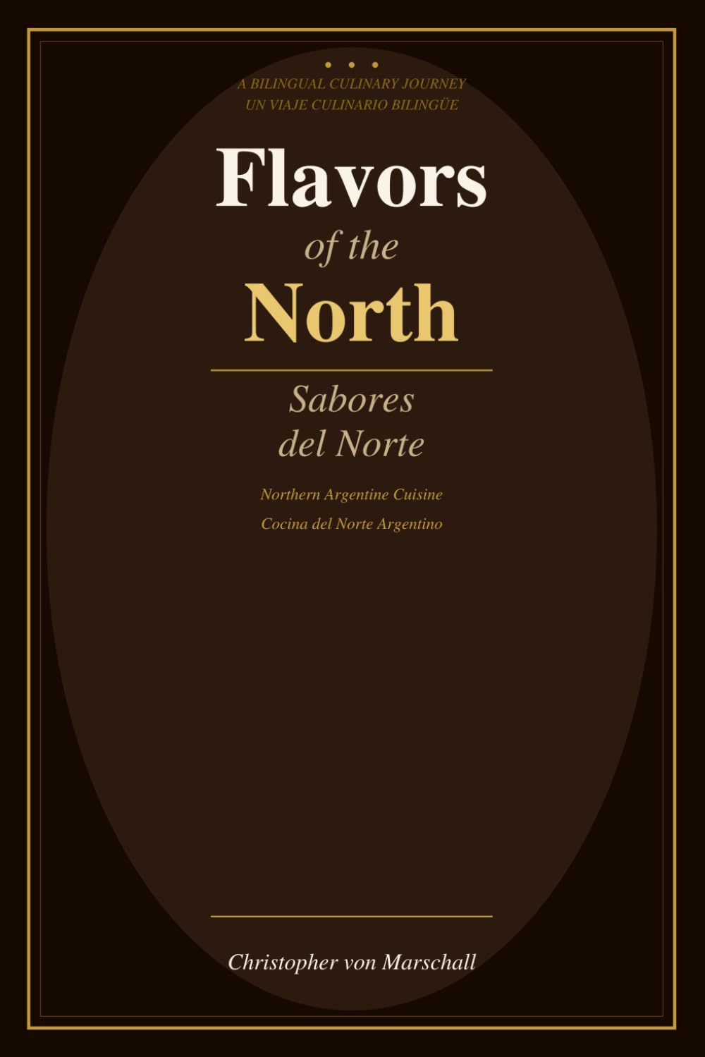 Flavors of the North: A Bilingual Culinary Journey