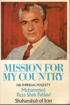 Paperback Mission for My Country His Imperial Majesty Mohammed Reza Shah Pahlavi Shahanshah of Iran Book