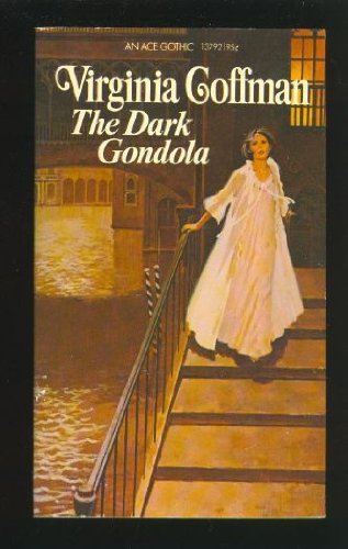 The Dark Gondola B00190EQFU Book Cover