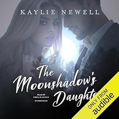 The Moonshadow's Daughter Audiolibro Por Kaylie Newell arte de portada