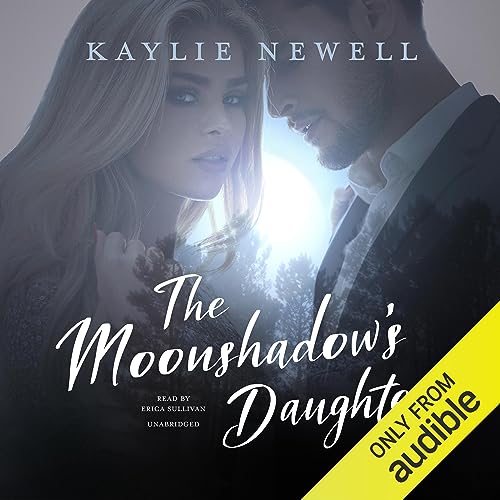 The Moonshadow's Daughter Audiolibro Por Kaylie Newell arte de portada
