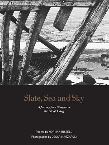 Slate, Sea and Sky by Norman Bissell PAPERBACK 9781910021989