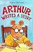 Arthur Writes a Story (Arthur Adventure Series Book 22)