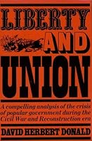 Liberty and Union 0316189499 Book Cover