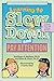 Learning To Slow Down & Pay Attention: A Book for Kids About ADHD