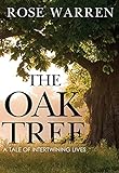  The Oak Tree - A Tale of Intertwining Lives (English Edition)