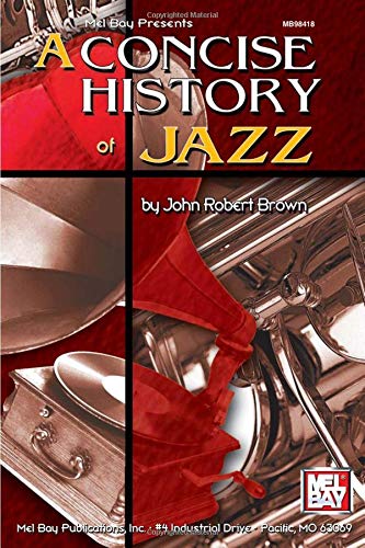 A Concise History of Jazz