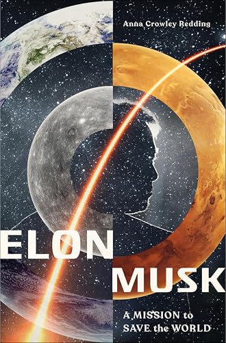 Elon Musk: A Mission to Save the World