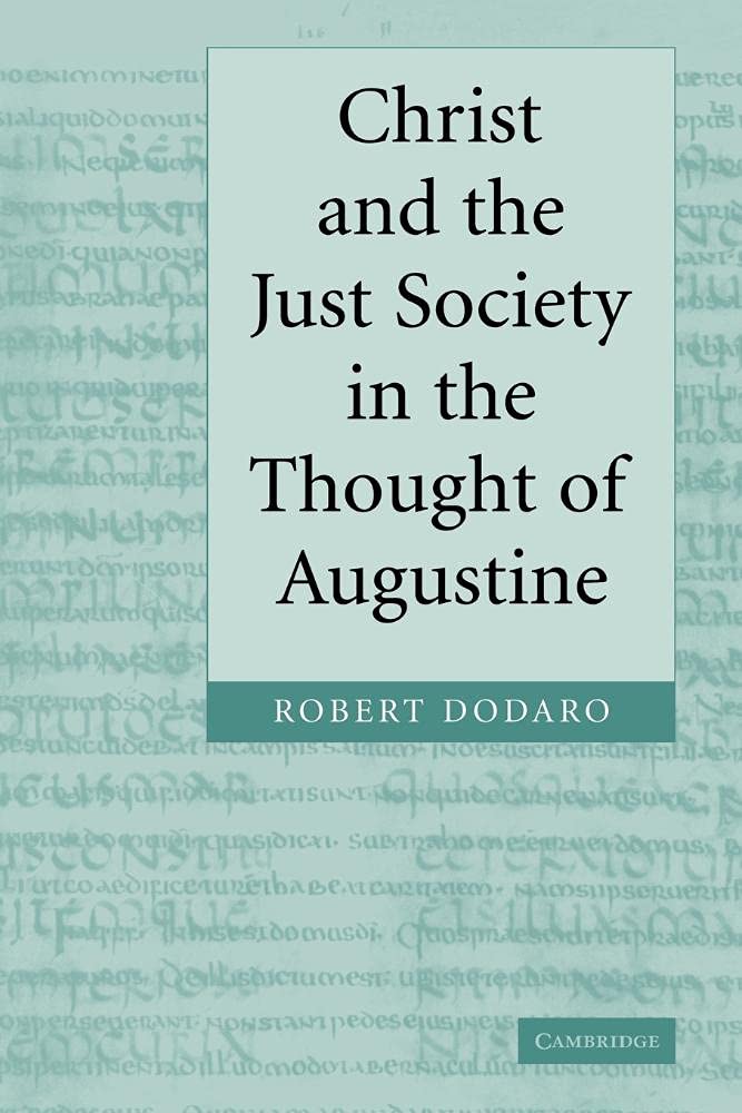 Christ Society Thought Augustine: 0