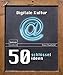 50 Schl&Atilde;&frac14;sselideen Digitale Kultur (German Edition)