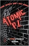 atomic pi canada  Atomic P.I. (English Edition)