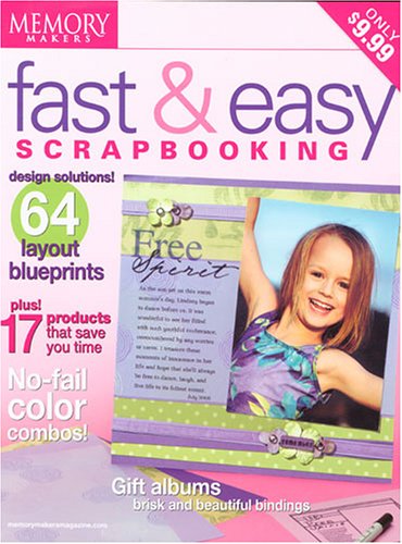 Memory Makers Fast & Easy Scrapbooking