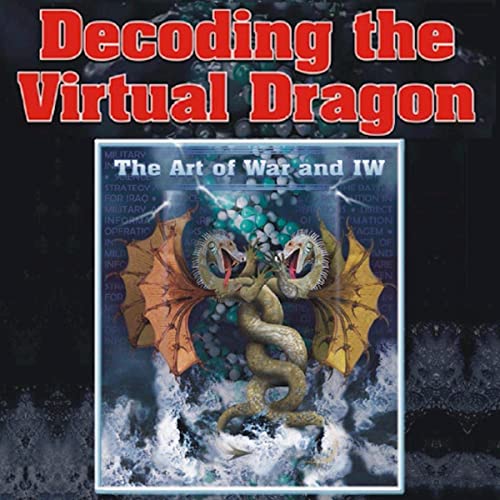 Decoding the Virtual Dragon by Timothy L. Thomas episode artwork