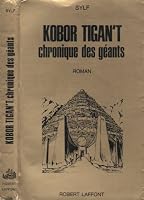 Kobor Tigan't, chronique des géants 2070739384 Book Cover