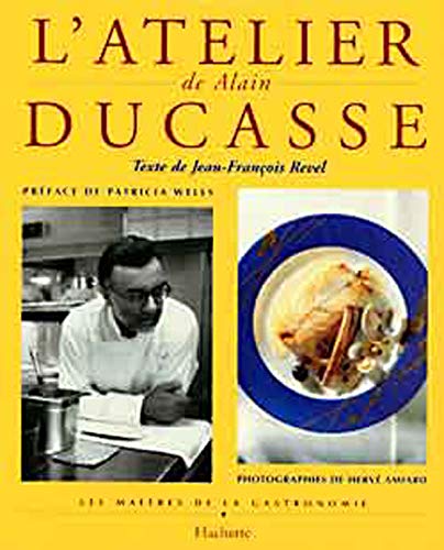 L'atelier de Alain Ducasse