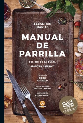 Manual de parrilla: Del río de la plata. Argentina y Uruguay. (NeoPerson Cook)