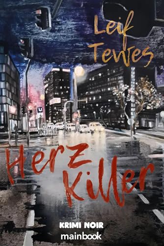 Herzkiller: Krimi Noir