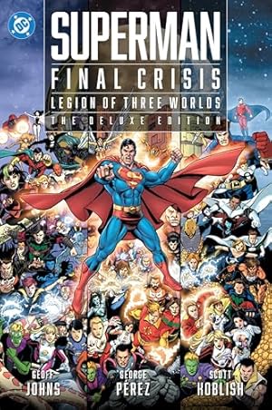 Book cover Superman - Final Crisis: Legion of Three Worlds: The Deluxe Edition