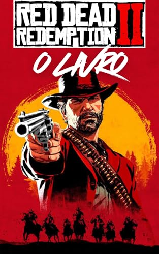 Red Dead Redemption 2 – O livro (Portuguese Edition)