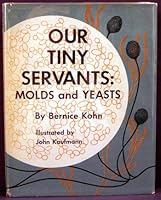 Our Tiny Servants B000JC1XPA Book Cover
